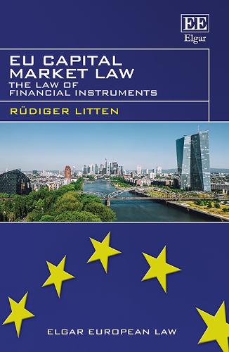 EU Capital Market Law: The Law of Financial Instruments.