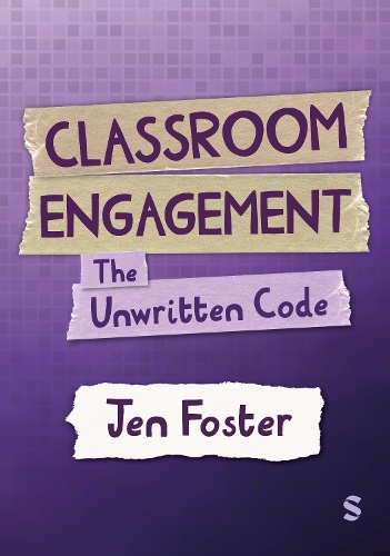 Classroom Engagement: The unwritten code.