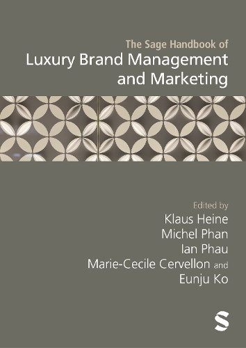 The Sage Handbook of Luxury Brand Management and Marketing.