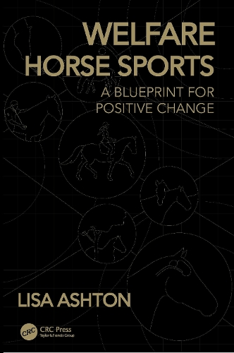 Welfare Horse Sports: A Blueprint for Positive Change.