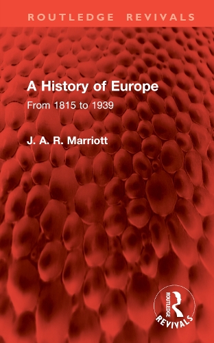 A History of Europe: From 1815 to 1939.