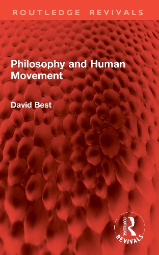 Philosophy and Human Movement.