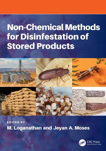 Non-chemical Methods for Disinfestation of Stored Products.