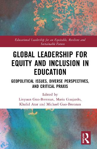 Global Leadership for Equity and Inclusion in Education