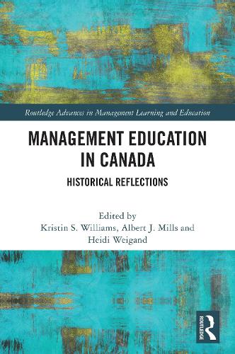 Management Education in Canada: Historical Reflections.