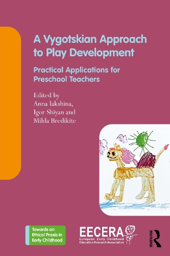 A Vygotskian Approach to Play Development: Practical Applications for Preschool Teachers.