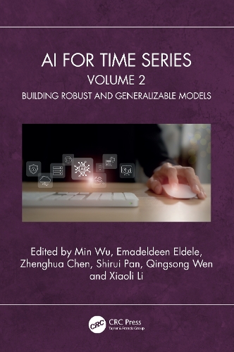 AI for Time Series: Volume 2: Building Robust and Generalizable Models.