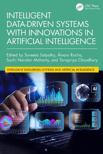 Intelligent Data-Driven Systems with Innovations in Artificial Intelligence.