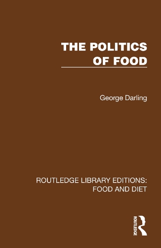 The Politics of Food.