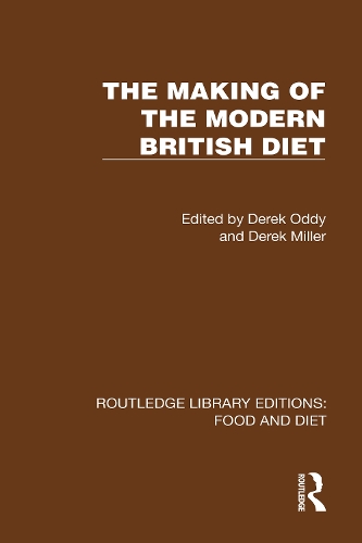 The Making of the Modern British Diet.