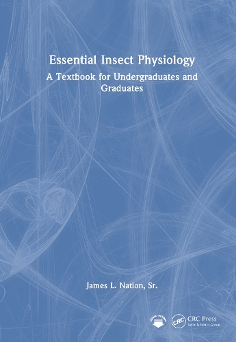 Essential Insect Physiology: A Textbook for Undergraduates and Graduates.