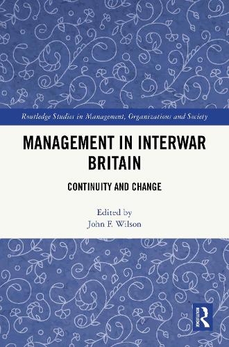Management in Interwar Britain