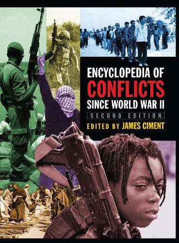 Encyclopedia of Conflicts Since World War II.