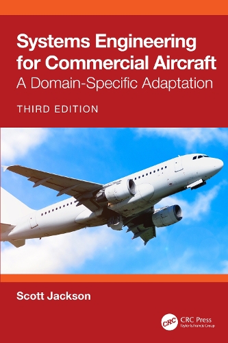 Systems Engineering for Commercial Aircraft: A Domain-Specific Adaptation. 3rd edition