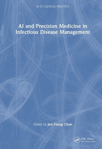 AI and Precision Medicine in Infectious Disease Management.
