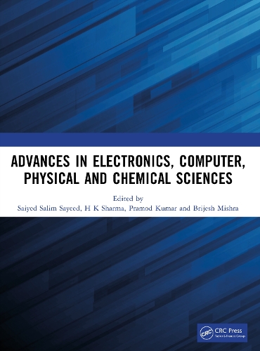 Advances in Electronics, Computer, Physical and Chemical Sciences.