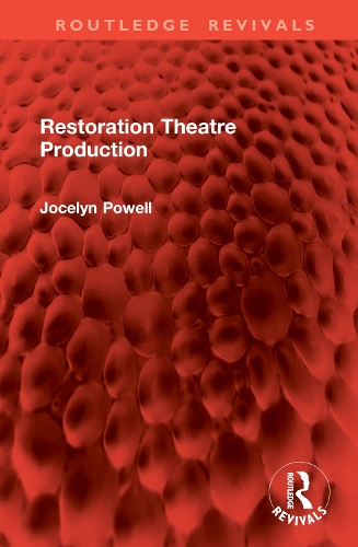 Restoration Theatre Production.
