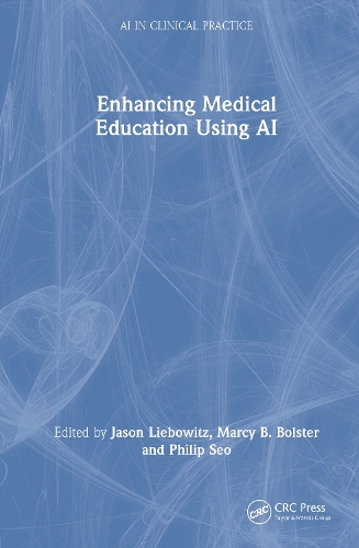 Enhancing Medical Education Using AI.