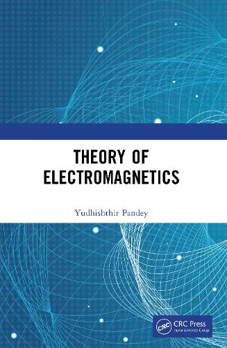 Theory of Electromagnetics.