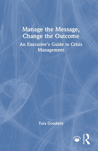 Manage the Message, Change the Outcome