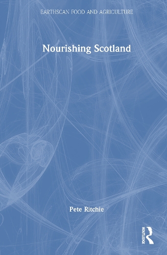 Nourishing Scotland.