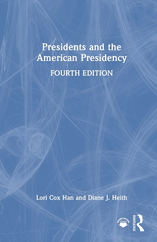 Presidents and the American Presidency.