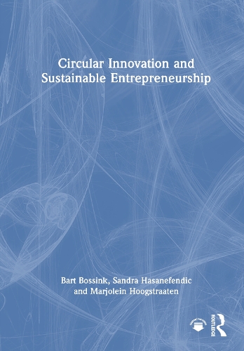 Circular Innovation and Sustainable Entrepreneurship.