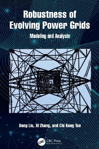 Robustness of Evolving Power Grids: Modeling and Analysis.