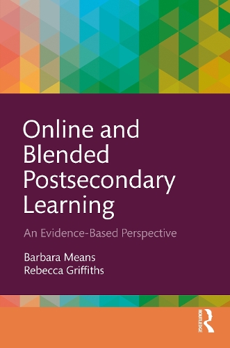Online and Blended Postsecondary Learning: An Evidence-Based Perspective.