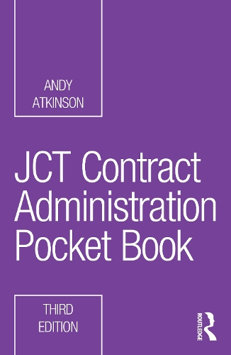 JCT Contract Administration Pocket Book. 3rd edition