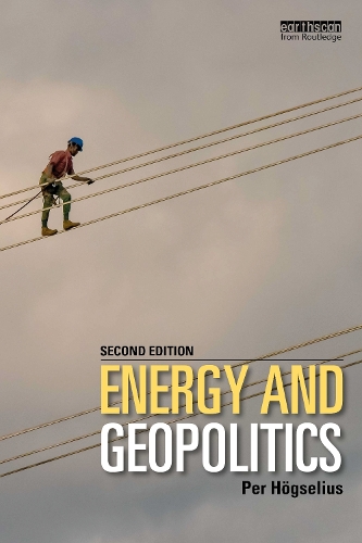 Energy and Geopolitics. 2nd edition