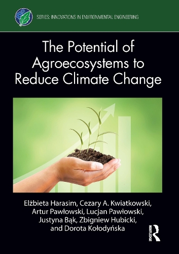 The Potential of Agroecosystems to Reduce Climate Change.