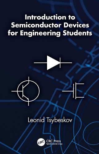 Introduction to Semiconductor Devices for Engineering Students.