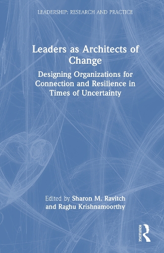 Leaders as Architects of Change