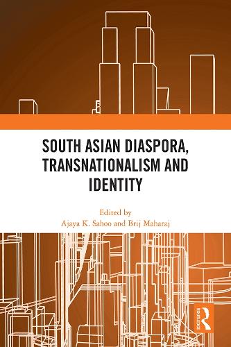 South Asian Diaspora, Transnationalism and Identity.