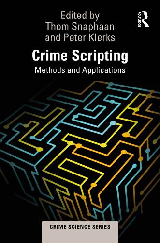 Crime Scripting: Methods and Applications.