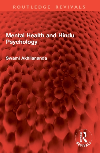 Mental Health and Hindu Psychology.