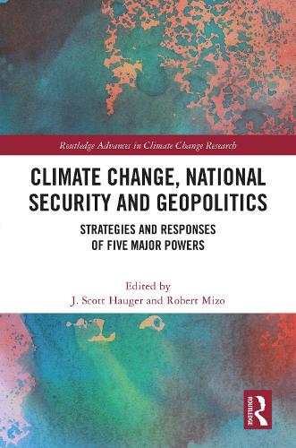 Climate Change, National Security and Geopolitics