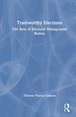 Trustworthy Elections