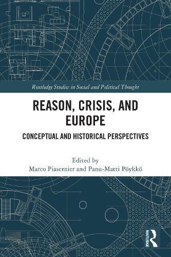 Reason, Crisis and Europe