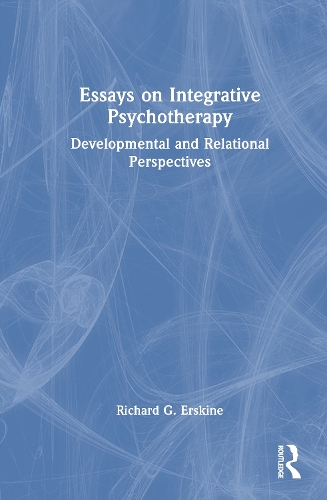 Essays on Integrative Psychotherapy