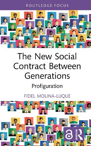 The New Social Contract Between Generations: Profiguration.
