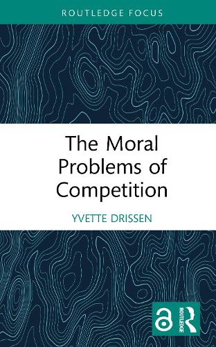 The Moral Problems of Competition.
