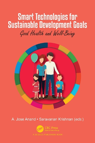 Smart Technologies for Sustainable Development Goals: Good Health & Wellbeing.