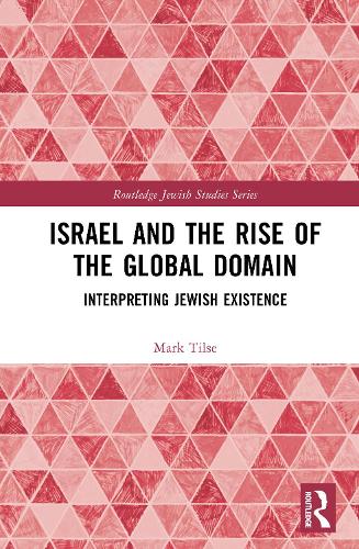 Israel and the Rise of the Global Domain