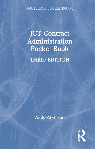 JCT Contract Administration Pocket Book. 3rd edition