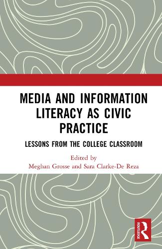 Media and Information Literacy as Civic Practice