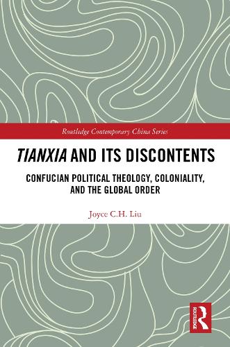 Tianxia and Its Discontents