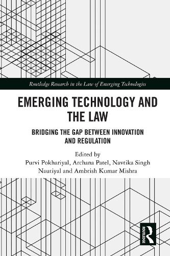Emerging Technology and the Law