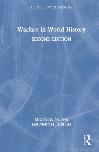 Warfare in World History.